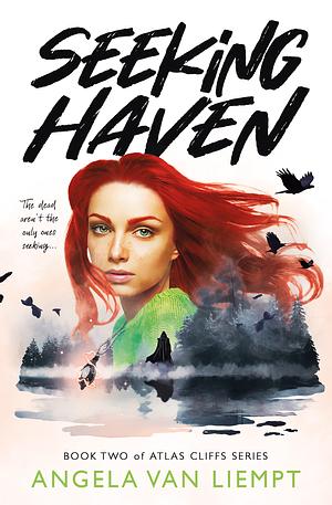 Seeking Haven by Angela van Liempt