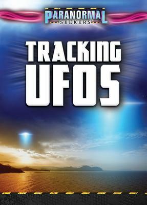 Tracking UFOs by Janet I. Stirling, Jenna Vale