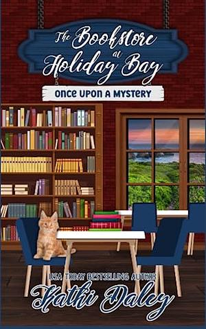 Once Upon  a Mystery by Kathi Daley