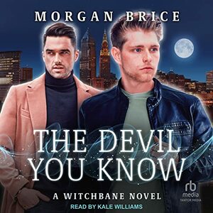 The Devil You Know by Morgan Brice