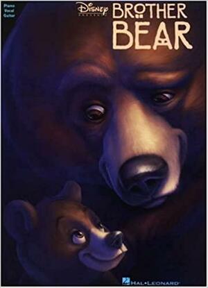 Brother Bear: Piano, Vocal, Guitar by Phil Collins