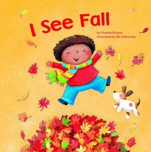 I See Fall by Charles Ghigna
