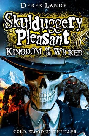 Kingdom of the Wicked by Derek Landy