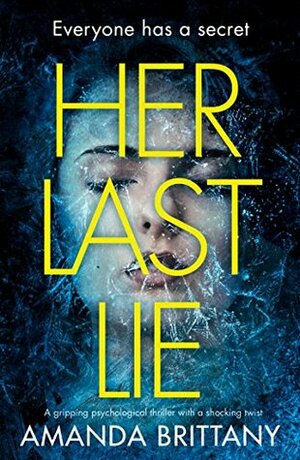 Her Last Lie by Amanda Brittany
