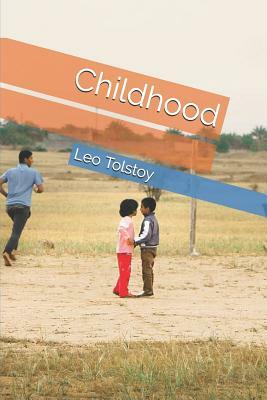 Childhood by Leo Tolstoy