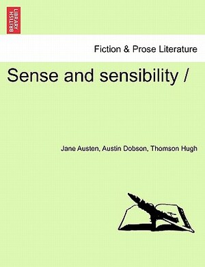 Sense and Sensibility by Hugh Thomson, Austin Dobson, Jane Austen