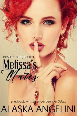 Melissa's Mates by Alaska Angelini, Jennifer Salaiz