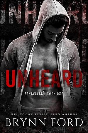 Unheard by Brynn Ford