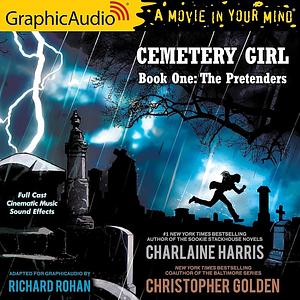 Cemetery Girl: The Pretenders by Charlaine Harris