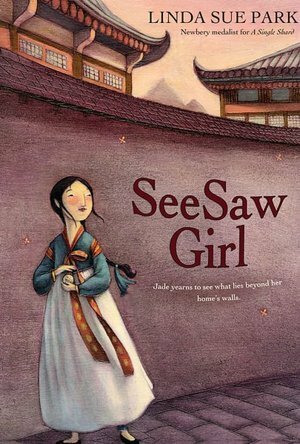 Seesaw Girl by Mou-Sien Tseng, Jean Tseng, Linda Sue Park
