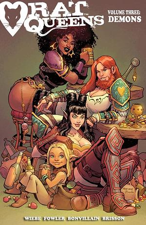 Rat Queens, Vol. 3: Demons by Kurtis J. Wiebe, Tess Fowler