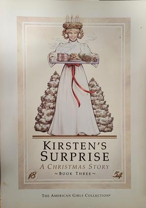 Kirsten's Surprise: A Christmas Story, 1854: Book #3 by Janet Beeler Shaw