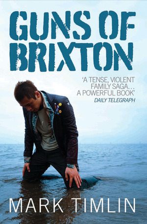 Guns of Brixton by Mark Timlin