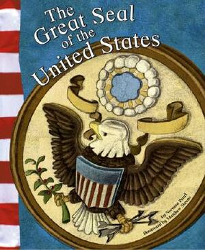 The Great Seal of the United States by Norman Pearl