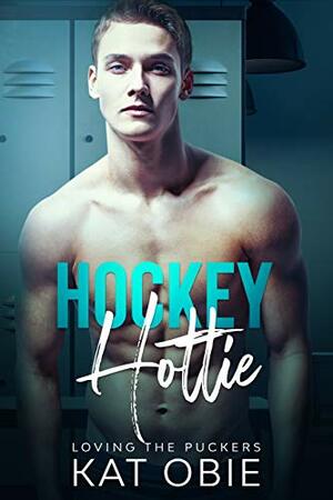 Hockey Hottie by Kat Obie