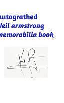 Autograthed Neil Armstrong Memorabilia Book by Jojo