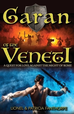 Garan of the Veneti by Patricia Fanthorpe, Lionel Fanthorpe