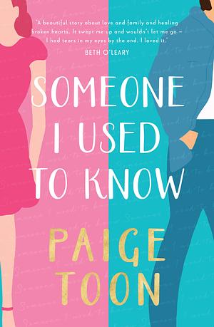 Someone I Used To Know by Paige Toon