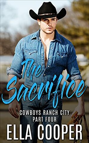 The Sacrifice by Ella Cooper