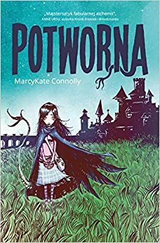 Potworna by MarcyKate Connolly