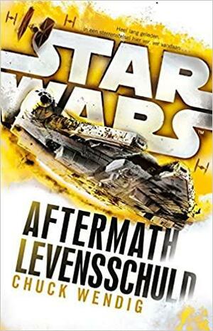 Aftermath levensschuld by Chuck Wendig