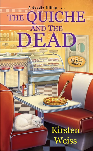 The Quiche and the Dead by Kirsten Weiss