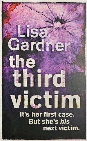 The Third Victim by Lisa Gardner