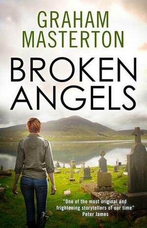 Broken Angels by Graham Masterton