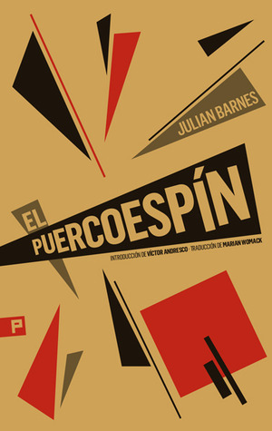 El puercoespín by Julian Barnes