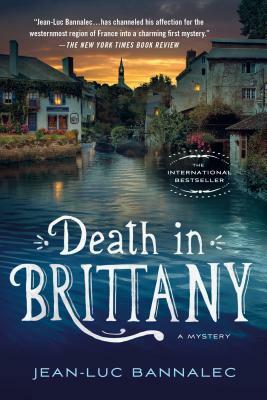 Death in Brittany: A Mystery by Jean-Luc Bannalec