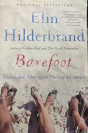 Barefoot by Elin Hilderbrand