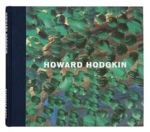 Howard Hodgkin by Alberto Fiz, Gagosian Gallery