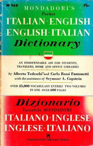 Mondadori's pocket Italian - English, English - Italian dictionary by Alberto Tedeschi