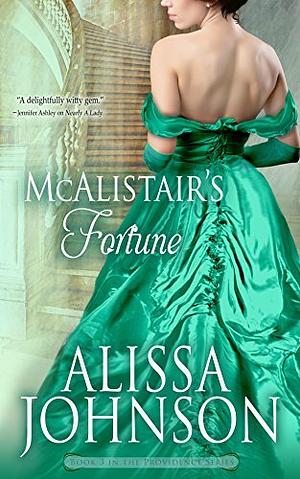 McAlistair's Fortune by Alissa Johnson