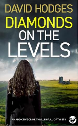 Diamonds on The Levels by David Hodges