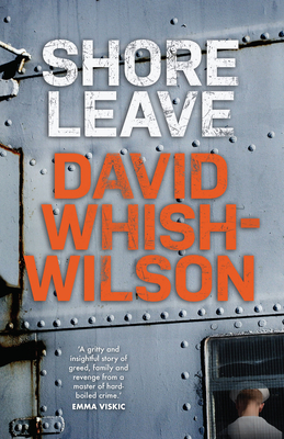 Shore Leave by David Whish-Wilson