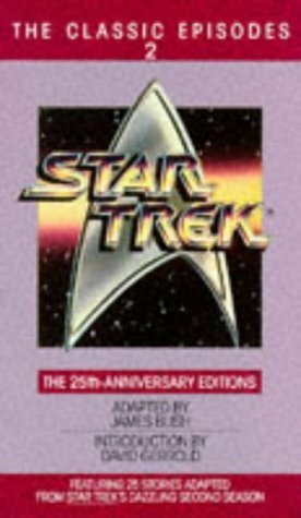 Star Trek: The Classic Episodes, Volume 2 by James Blish, David Gerrold