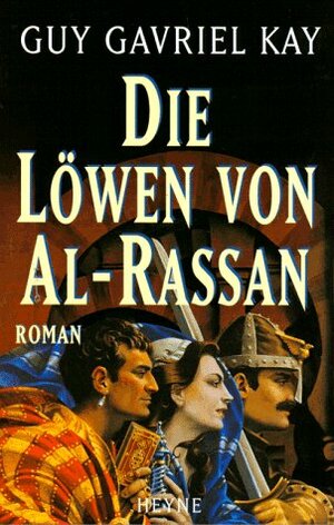 Die Löwen von Al-Rassan by Guy Gavriel Kay