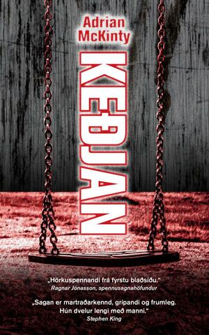 Keðjan by Adrian McKinty, Adrian McKinty