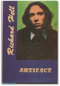 Artifact! Notebooks from Hell 1974-1980: Notebooks from Hell, 1974-80 by Richard Hell, Richard Hell