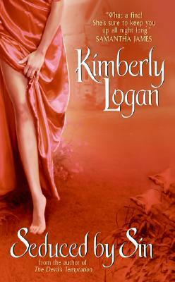 Seduced by Sin by Kimberly Logan