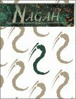 Nagah: the Kings Under the River: A Sourcebook for Werewolf: The Apocalypse by Kraig Blackwelder, Ethan Skemp, Carl Bowen