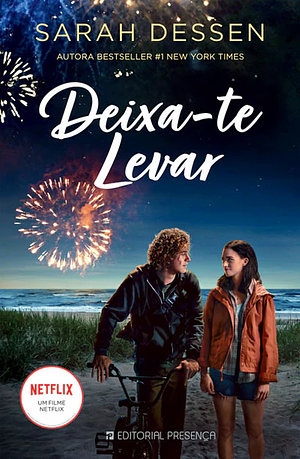 Deixa-te Levar by Sarah Dessen