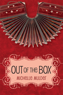 Out of the Box by Michelle Mulder