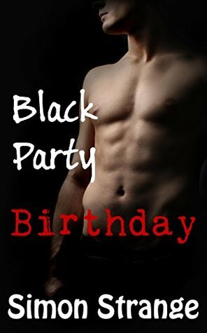 Black Party Birthday by Simon Strange