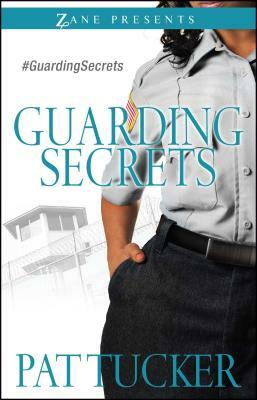 Guarding Secrets by Pat Tucker