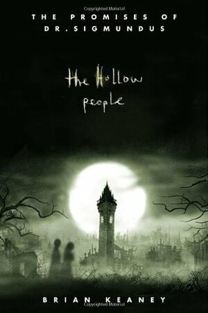 The Hollow People by Brian Keaney