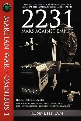 2231: Mars Against Empire by Kenneth Tam