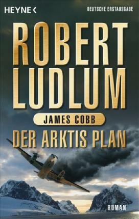 Der Arktis-Plan by James H. Cobb