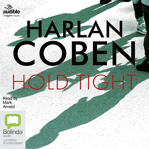 Hold Tight by Harlan Coben